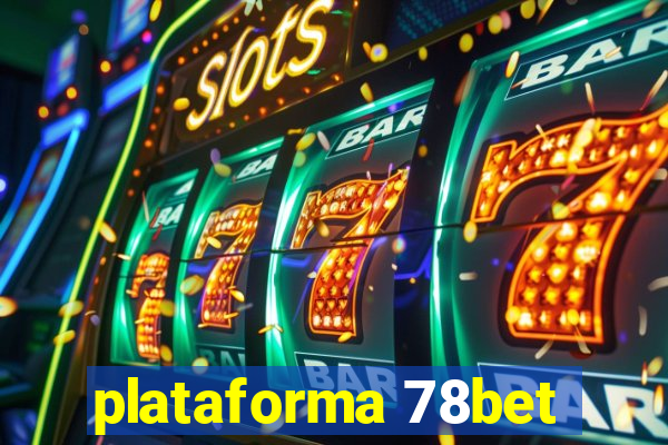 plataforma 78bet